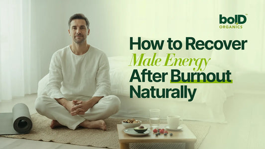 How to Recover Male Energy After Burnout